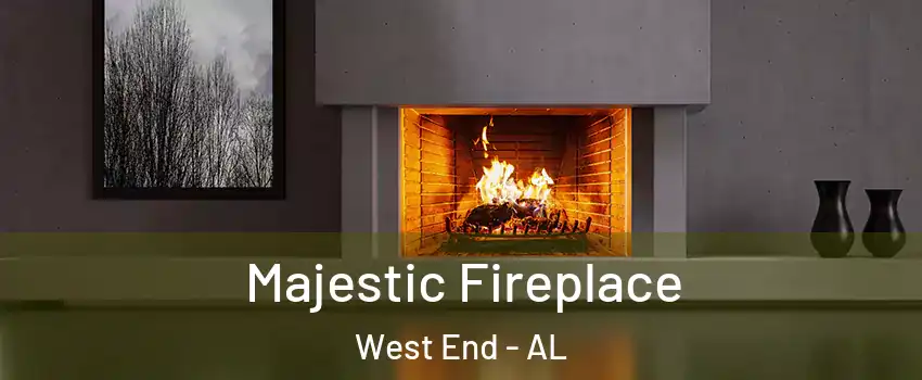 Majestic Fireplace West End - AL