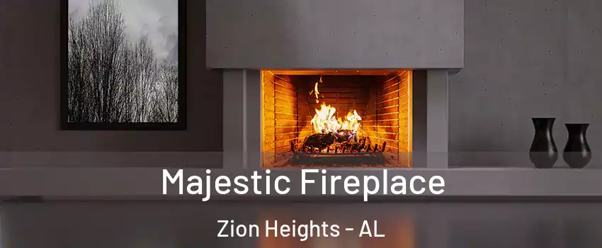 Majestic Fireplace Zion Heights - AL