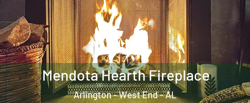 Mendota Hearth Fireplace Arlington - West End - AL