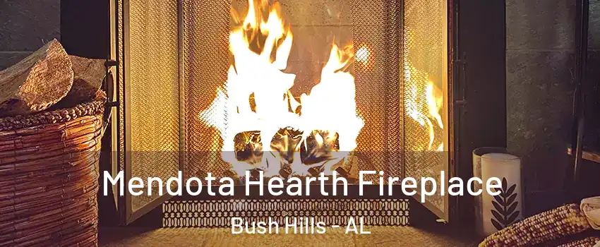 Mendota Hearth Fireplace Bush Hills - AL
