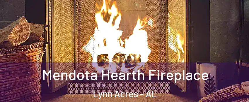 Mendota Hearth Fireplace Lynn Acres - AL