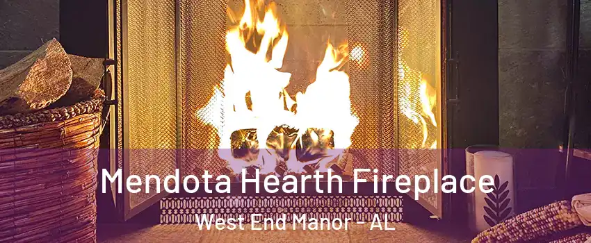 Mendota Hearth Fireplace West End Manor - AL