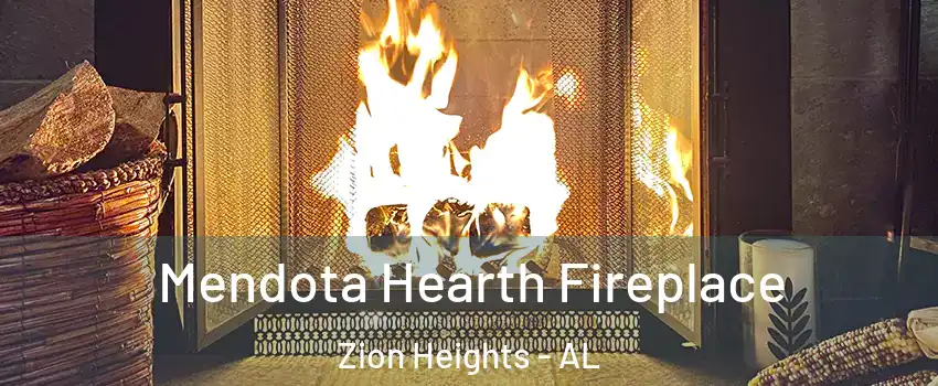 Mendota Hearth Fireplace Zion Heights - AL