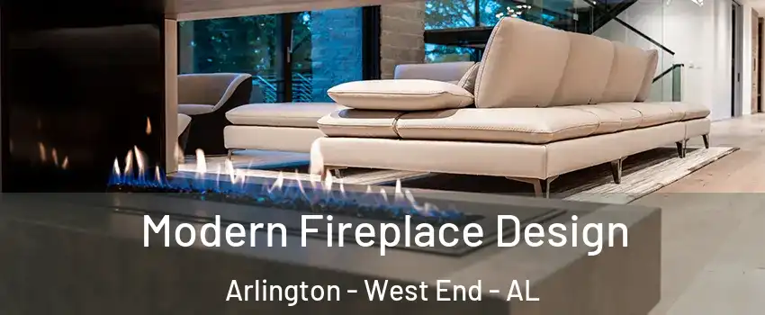 Modern Fireplace Design Arlington - West End - AL