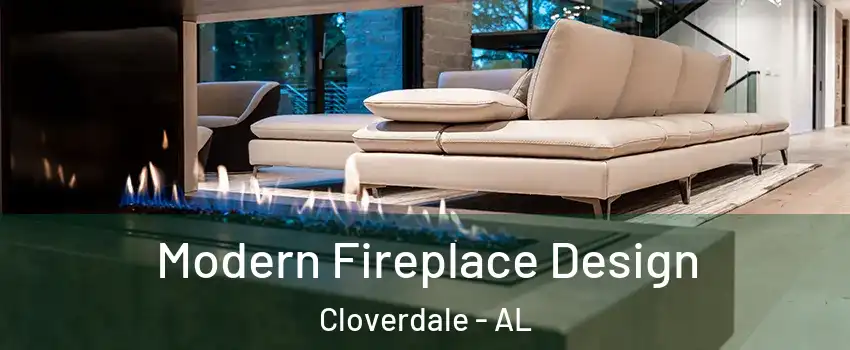 Modern Fireplace Design Cloverdale - AL