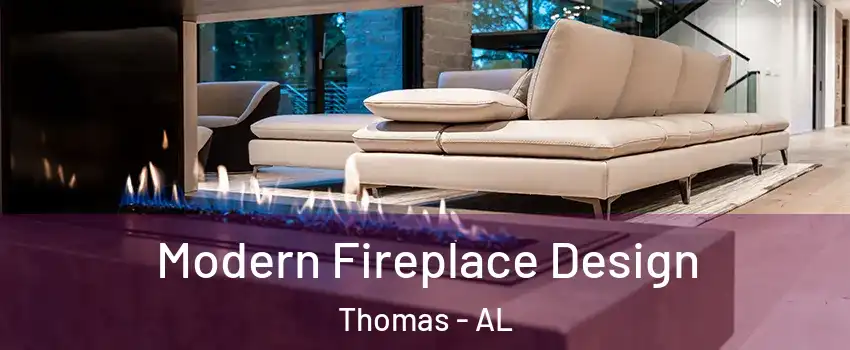 Modern Fireplace Design Thomas - AL