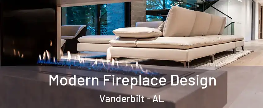 Modern Fireplace Design Vanderbilt - AL