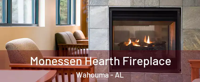 Monessen Hearth Fireplace Wahouma - AL