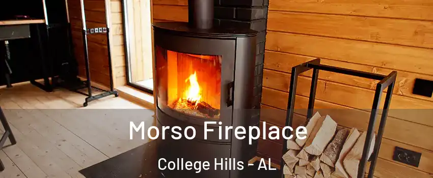 Morso Fireplace College Hills - AL