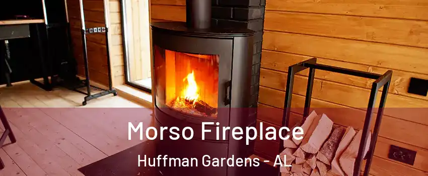 Morso Fireplace Huffman Gardens - AL