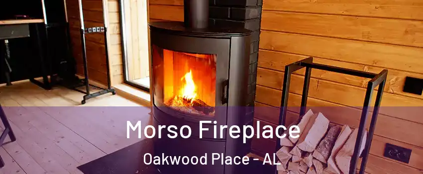 Morso Fireplace Oakwood Place - AL