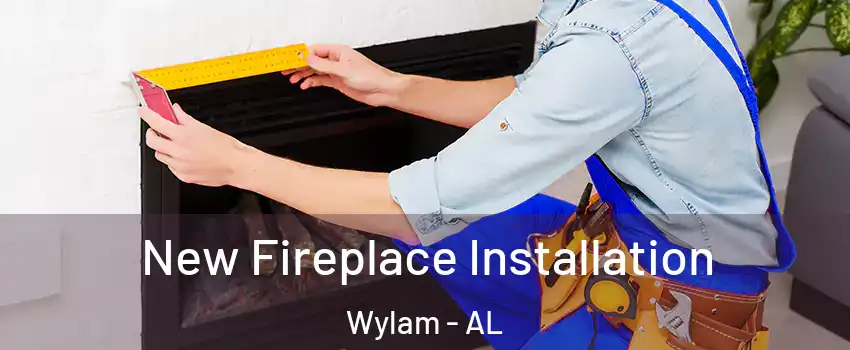New Fireplace Installation Wylam - AL