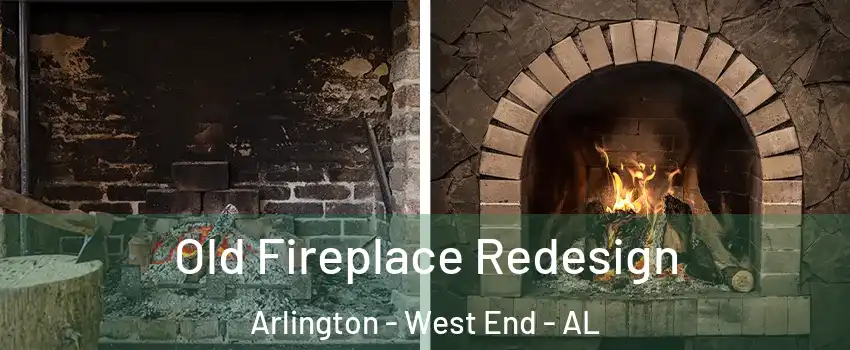 Old Fireplace Redesign Arlington - West End - AL