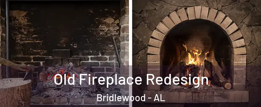 Old Fireplace Redesign Bridlewood - AL