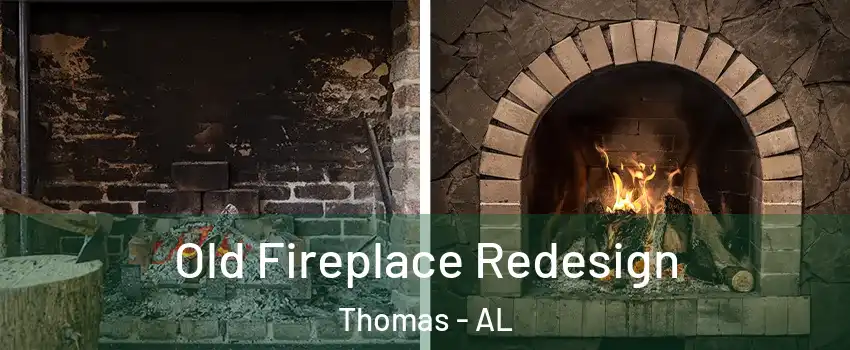 Old Fireplace Redesign Thomas - AL