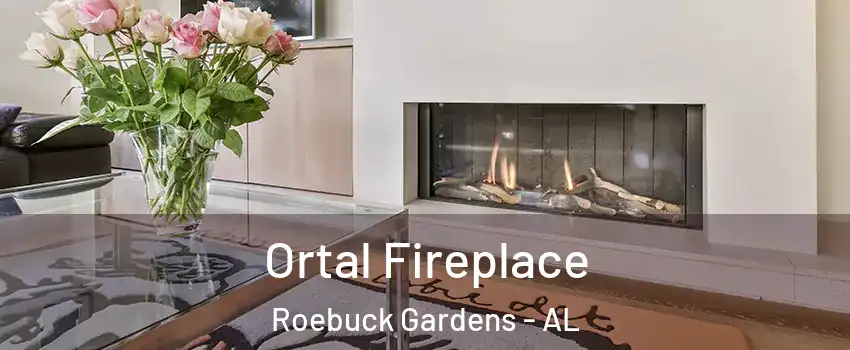 Ortal Fireplace Roebuck Gardens - AL