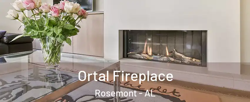Ortal Fireplace Rosemont - AL