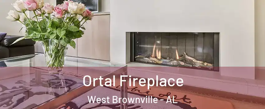 Ortal Fireplace West Brownville - AL