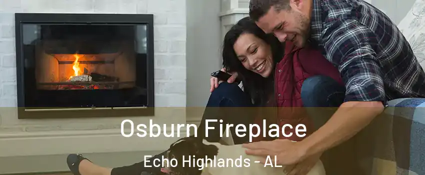 Osburn Fireplace Echo Highlands - AL