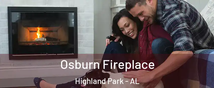 Osburn Fireplace Highland Park - AL