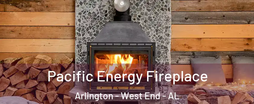 Pacific Energy Fireplace Arlington - West End - AL