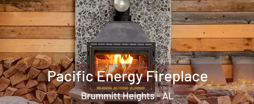 Pacific Energy Fireplace Brummitt Heights - AL