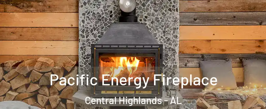 Pacific Energy Fireplace Central Highlands - AL