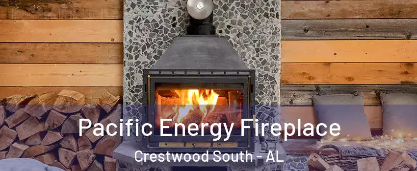 Pacific Energy Fireplace Crestwood South - AL