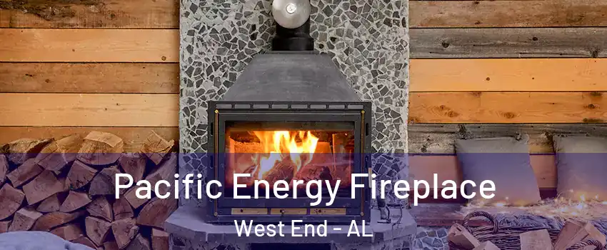 Pacific Energy Fireplace West End - AL
