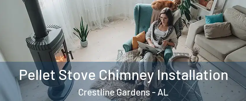 Pellet Stove Chimney Installation Crestline Gardens - AL