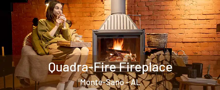 Quadra-Fire Fireplace Monte-Sano - AL