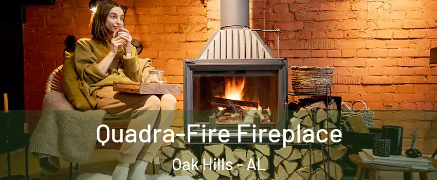 Quadra-Fire Fireplace Oak Hills - AL