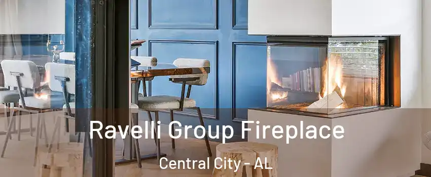 Ravelli Group Fireplace Central City - AL