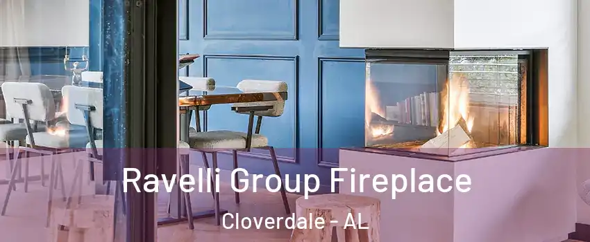 Ravelli Group Fireplace Cloverdale - AL