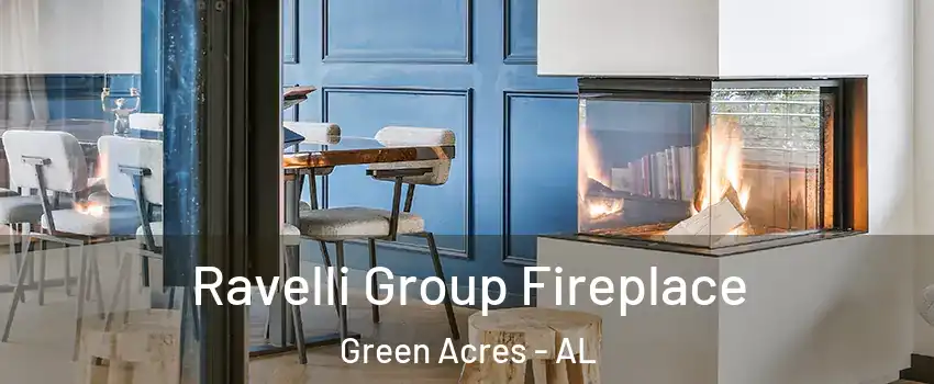 Ravelli Group Fireplace Green Acres - AL