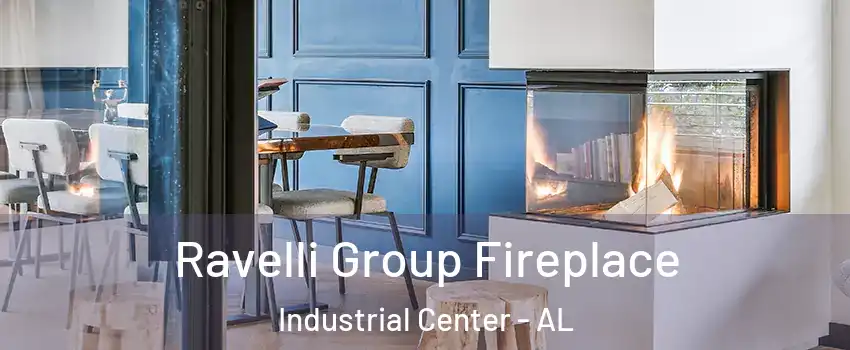 Ravelli Group Fireplace Industrial Center - AL