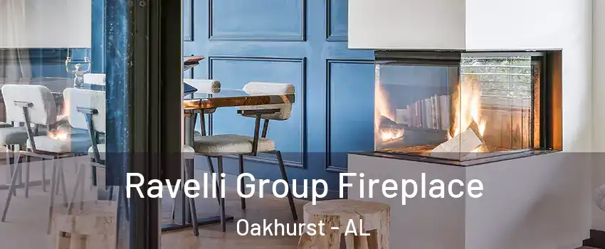 Ravelli Group Fireplace Oakhurst - AL