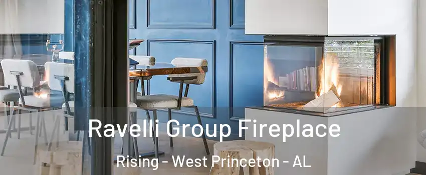 Ravelli Group Fireplace Rising - West Princeton - AL