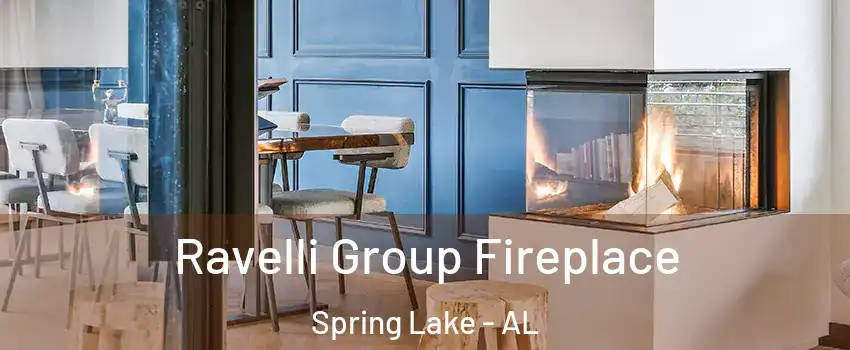 Ravelli Group Fireplace Spring Lake - AL