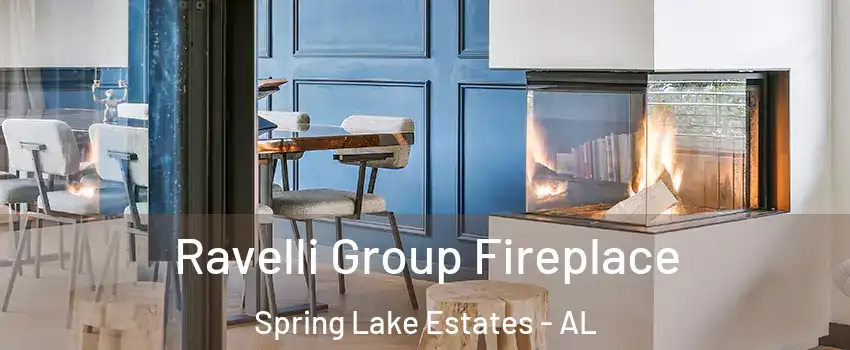 Ravelli Group Fireplace Spring Lake Estates - AL