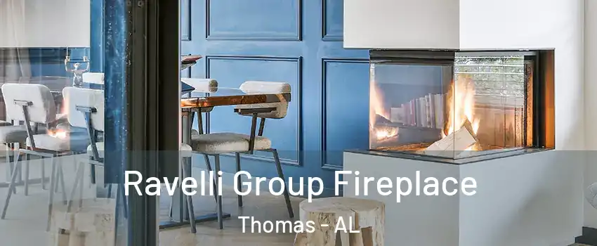 Ravelli Group Fireplace Thomas - AL