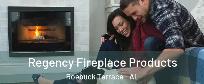 Regency Fireplace Products Roebuck Terrace - AL