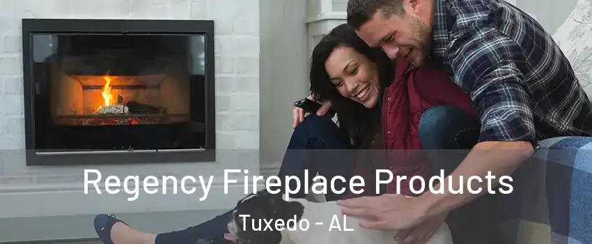 Regency Fireplace Products Tuxedo - AL