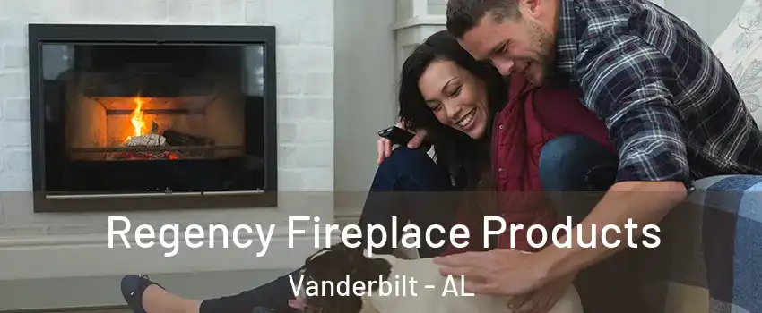 Regency Fireplace Products Vanderbilt - AL