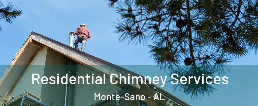 Residential Chimney Services Monte-Sano - AL