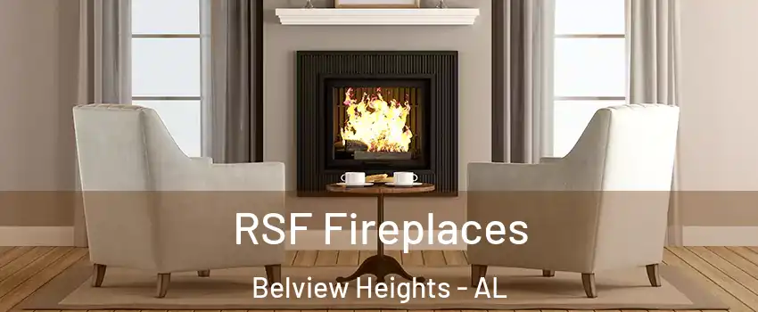 RSF Fireplaces Belview Heights - AL