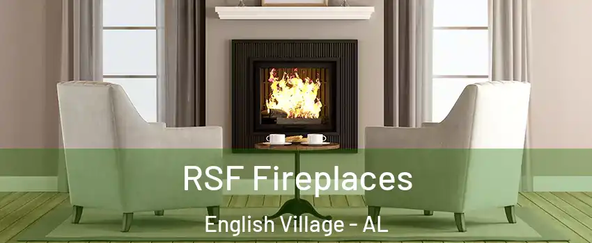 RSF Fireplaces English Village - AL