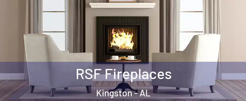 RSF Fireplaces Kingston - AL