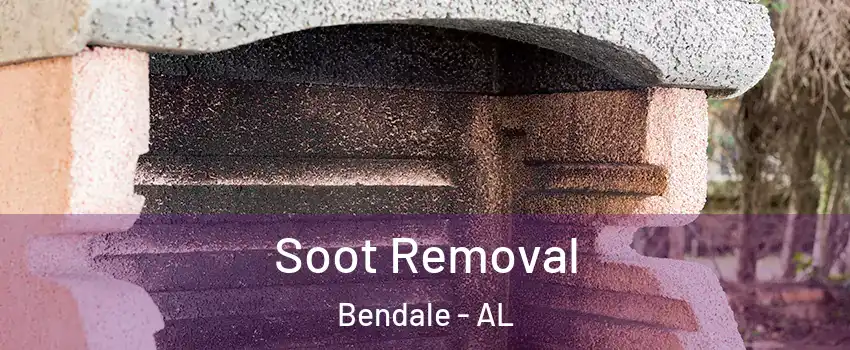Soot Removal Bendale - AL