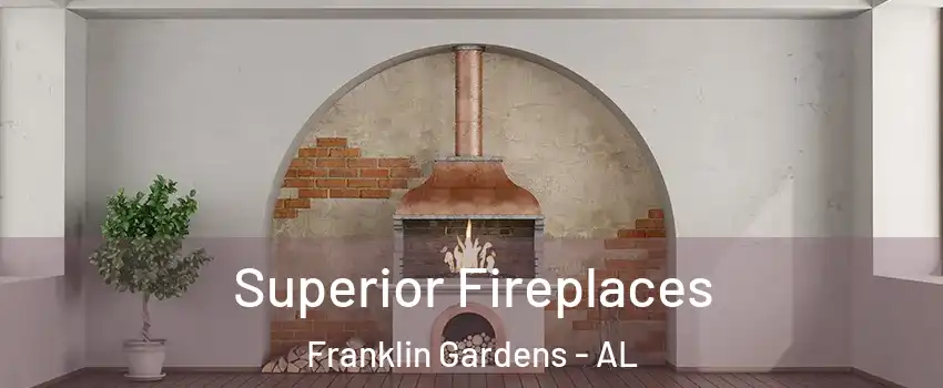 Superior Fireplaces Franklin Gardens - AL